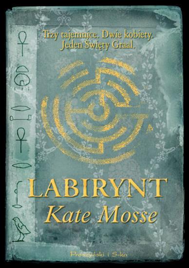 Kate Mosse - Labirynt - okładka książki.jpg