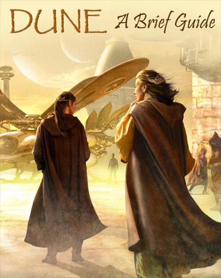 Dune99 - DUNE A Brief Guide - BookWyrm.jpg