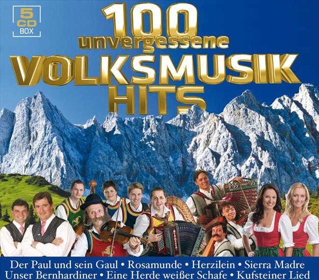100 unvergessene Volksmusik Hits - CD5 - 81A910RX1fL._SL1200_.jpg