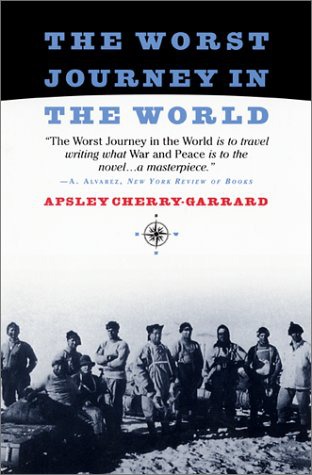 The Worst Journey in the World - Apsley Cherry-Garrard - Apsley Cherry-Garrard - The Worst Journey in the World v5.0.jpg