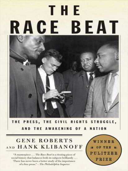 The Race Beat - G... - Gene Roberts  Hank Klibanoff  Richard J. Allen - The Race Beat v5.0.jpg