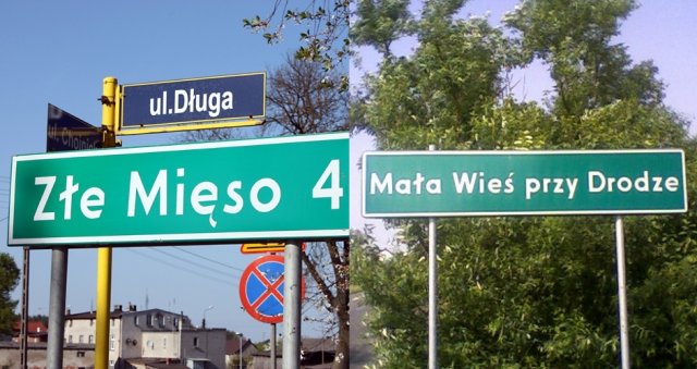 śmieszne nazwy miast ,miasteczek - z8373635X,Zle-Mieso-vs-Mala-Wies-Przy-Drodze.jpg
