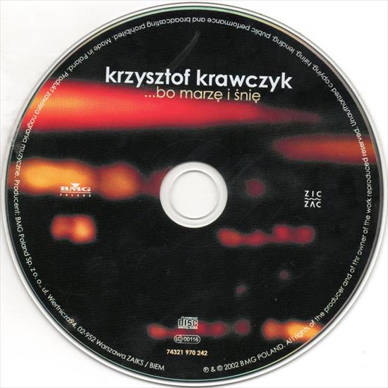 Krzysztof Krawczyk-...Bo Marzę I ŚnięOK - Krzysztof Krawczyk-...Bo Marzę I Śnięcd.jpg