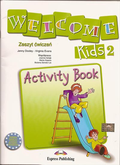 Angielski dla dzieci 2 - WELCOME KIDS 2-ANGIELSKI -ZESZYT ĆWICZEŃ -011.jpg