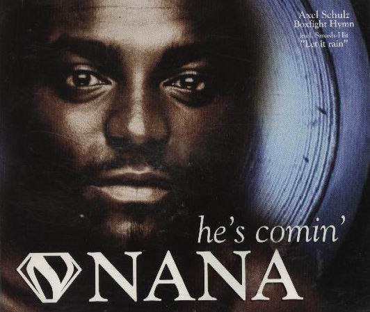 Nana - 1997 - Hes Comin - Nana - 00 - Hes Comin.jpg