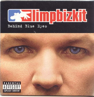 Limp Bizkit - Behind Blue Eyes - 5180.jpg