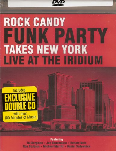 2014. Rock Candy Funk Party  Takes New York - Live At The Iridium Jazz Club - 2 CD 2014 - front.jpg
