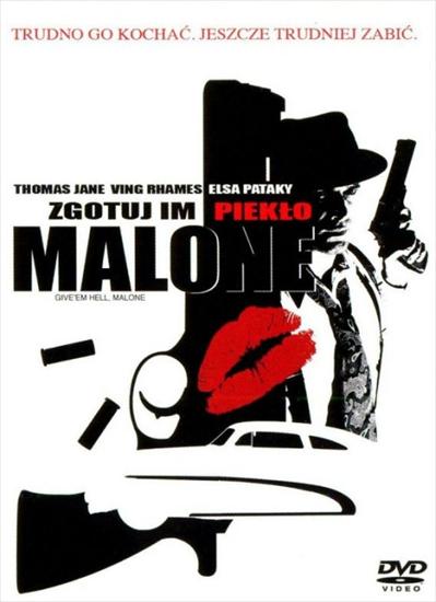 Filmy-Lektor-5 - Zgotuj im piekło, Malone - Give em Hell, Malone.jpg