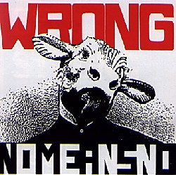 Nomeansno - Wrong 1989 - Front.jpg