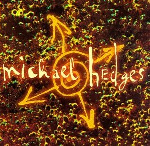 Mltichael Hedges Oracle - Michael Hedges - Oracle.jpg