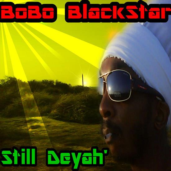 Bobo_Blackstar-Still_Deyah-WEB-2012-SSR - 00-bobo_blackstar-still_deyah-web-2012.jpg