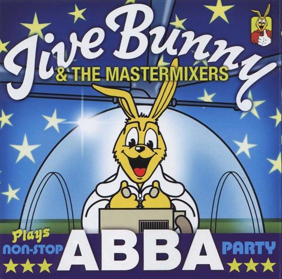 Jive Bunny And Th... - Jive Bunny And The Mastermixers-Plays Non-Stop ABBA Partyfront.jpg
