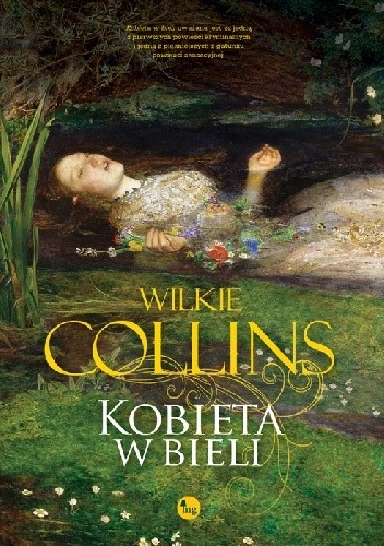 Wilkie Collins - Kobieta w bieli - okładka.jpg