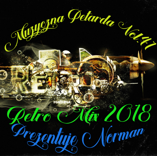 VA - Muzyczna Petarda Vol.41 2018 Norman mp3320kbps - Muzyczna Petarda Vol.41.png