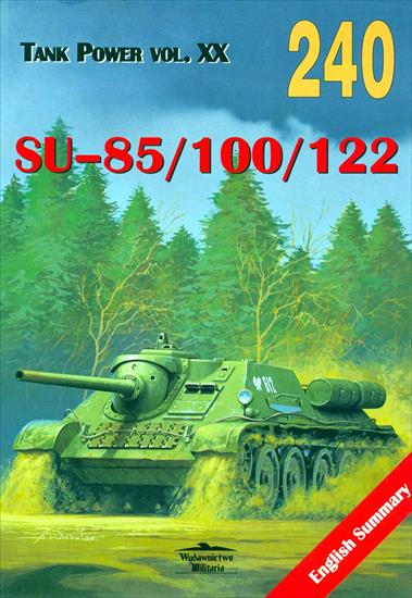 Wydawnictwo Militaria I - WM-240-Kołomyjec M.-Samobieżne działa SU-85, SU-100, SU-122.jpg
