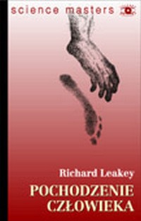Inne ciekawe - Richard Leakey - Pochodzenie czlowieka.jpg